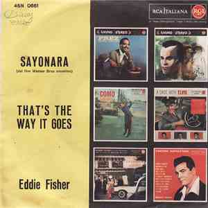 Eddie Fisher - Sayonara / That's The Way It Goes