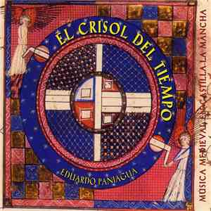 Eduardo Paniagua - El Crisol Del Tiempo