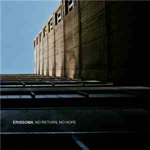 Erissoma - No Return, No Hope