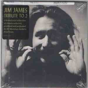 Jim James - Tribute To 2