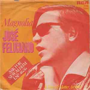 José Feliciano - Magnolia