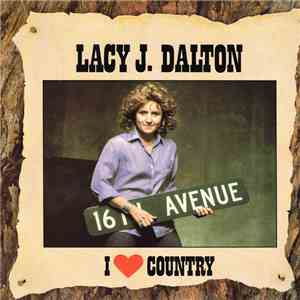 Lacy J. Dalton - I Love Country