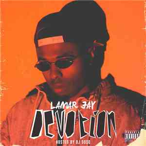Lamar Jay - Devotion