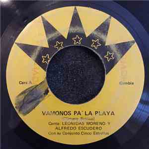 Leonidas Moreno, Alfredo Escudero Y Su Conjunto - Vamonos Pa’La Playa / Mat ...