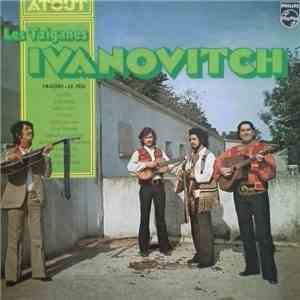 Les Tziganes Ivanovitch - Iagori-Le Feu