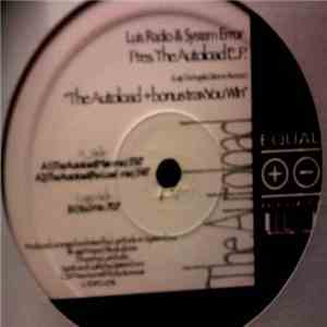 Luis Radio & System Error - The Autoload E.P.