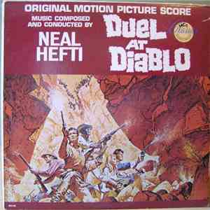 Neal Hefti - Duel At Diablo (Original Motion Picture Score)