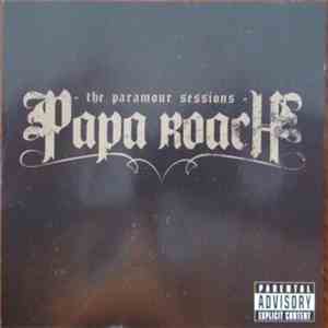 Papa Roach - The Paramour Sessions