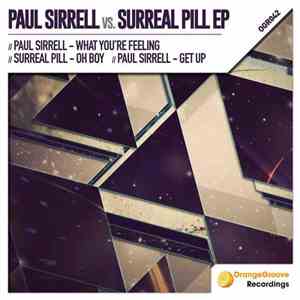 Paul Sirrell vs. Surreal Pill - Paul Sirrell vs. Surreal Pill EP
