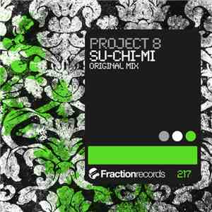 Project 8  - Su-Chi-Mi