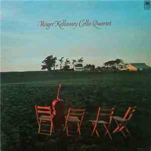 Roger Kellaway - The Roger Kellaway Cello Quartet