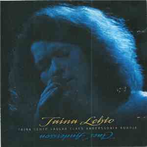 Taina Lehto - Taina Lehto Laulaa Claes Anderssonin Runoja