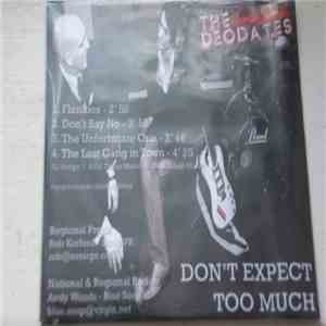The Deodates - Don't Expect Too Much