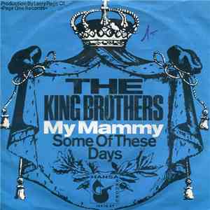 The King Brothers - My Mammy