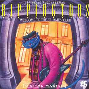 The Rippingtons Featuring Russ Freeman - Welcome To The St. James' Club