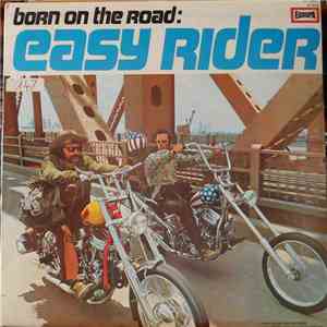 Various - Born On The Road: Easy Rider