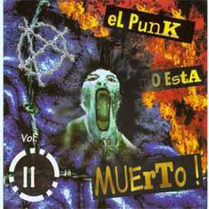 Various - El Punk No Esta Muerto Vol. II