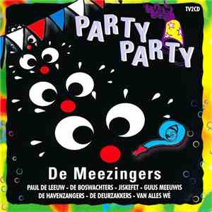 Various - Party Party - De Meezingers