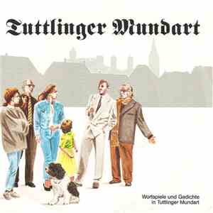 Various - Tuttlinger Mundart