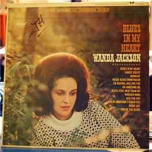 Wanda Jackson - Blues In My Heart