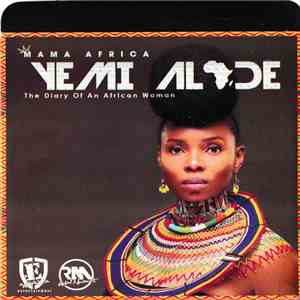 Yemi Alade - Mama Africa (The Diary Of An African Woman)