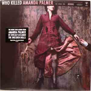 Amanda Palmer - Who Killed Amanda Palmer