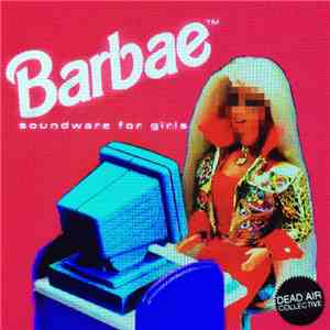 Barbae - Soundware For Girls