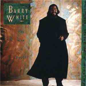 Barry White - Barry White: The Man Is Back!