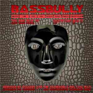 BassBully - The One Beat EP