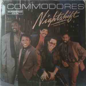 Commodores - Nightshift = Turno De Noche