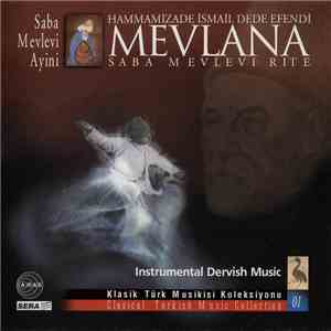 Dede Efendi - Saba Mevleni Rite / Saba Mevlevi Ayini