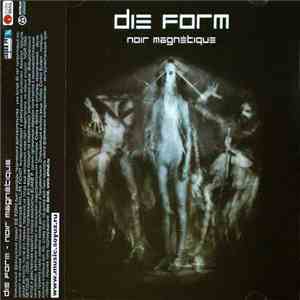Die Form - Noir Magnétique