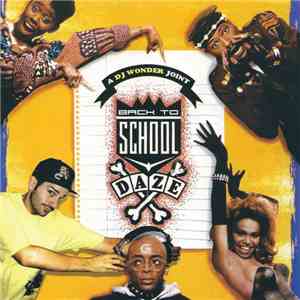 DJ Wonder  - Back To School Daze