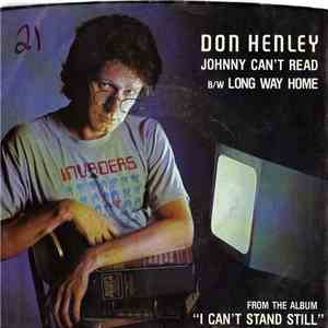 Don Henley - Johnny Can't Read