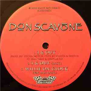 Don Scavone - Willie On Glock / 3 & Out