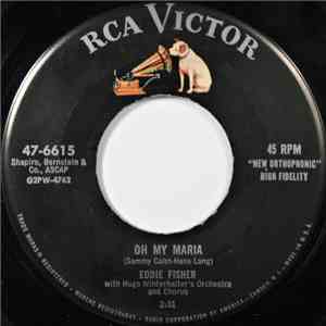 Eddie Fisher - Oh My Maria / If I'm Elected