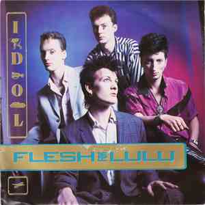 Flesh For Lulu - Idol