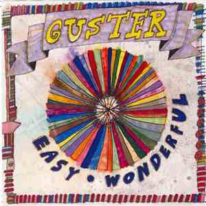 Guster - Easy Wonderful