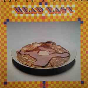 Head East - Flat As A Pancake