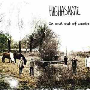 Highasakite - In And Out Of Weeks