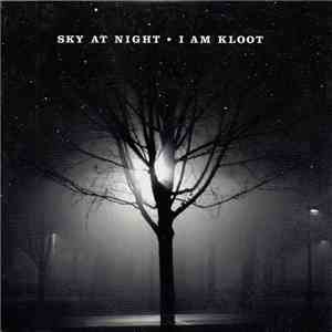 I Am Kloot - Sky At Night