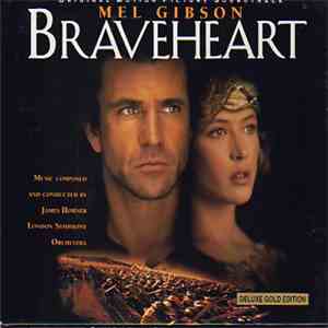 James Horner Performed By The London Symphony Orchestra - Braveheart (Origi ...