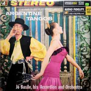 Jo Basile, His Accordion And Orchestra - Argentine Tangos