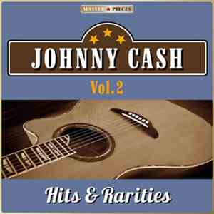 Johnny Cash - Hits & Rarities Volume 2