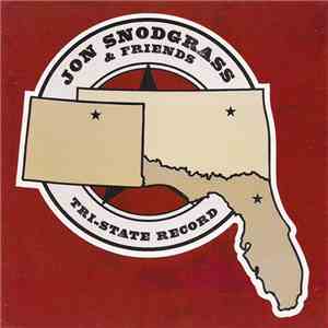 Jon Snodgrass - Jon Snodgrass & Friends - Tri-State Record