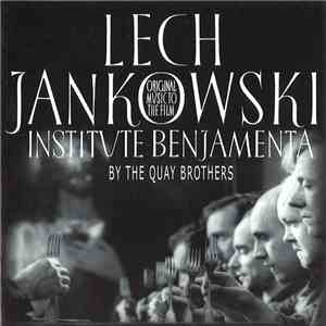 Lech Jankowski - Institute Benjamenta