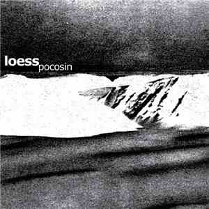 Loess - Pocosin
