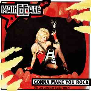 Maineeaxe - Gonna Make You Rock = Te Voy A Hacer Bailar Rock