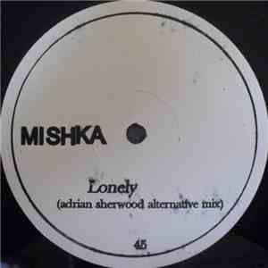 Mishka - Lonely
