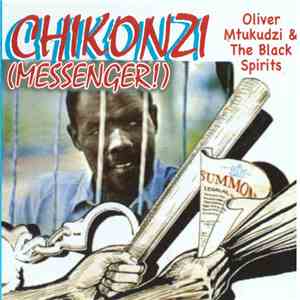 Oliver Mtukudzi - Chikonzi (Messenger)